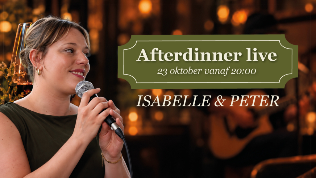 After Dinner Live met Isabelle & Peter in Nijkerk